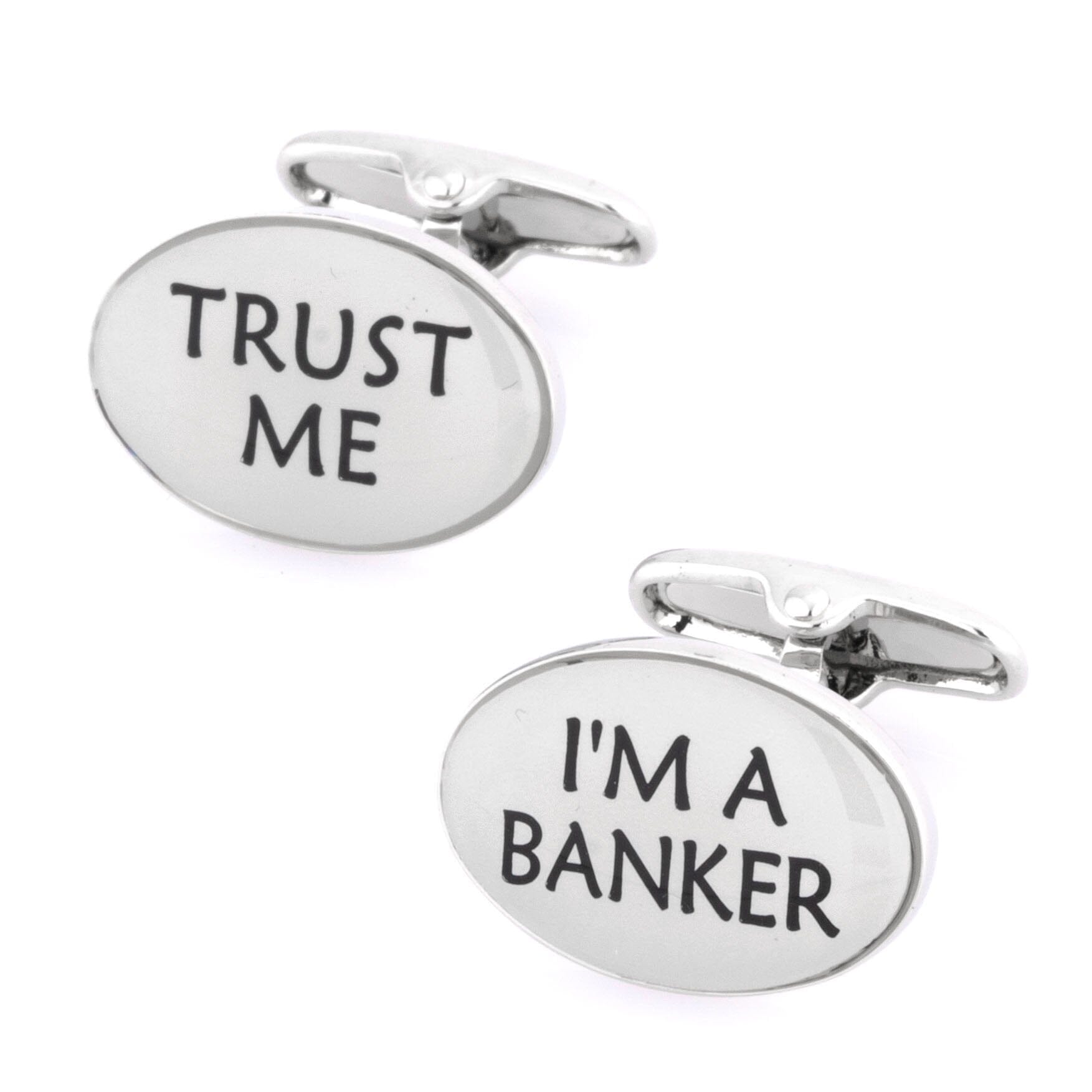 Trust Me I'm a Banker Cufflinks Novelty Cufflinks Clinks Australia