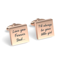 Love You Forever Dad I’ll Always Be Your Little Girl Engraved Square Cufflinks